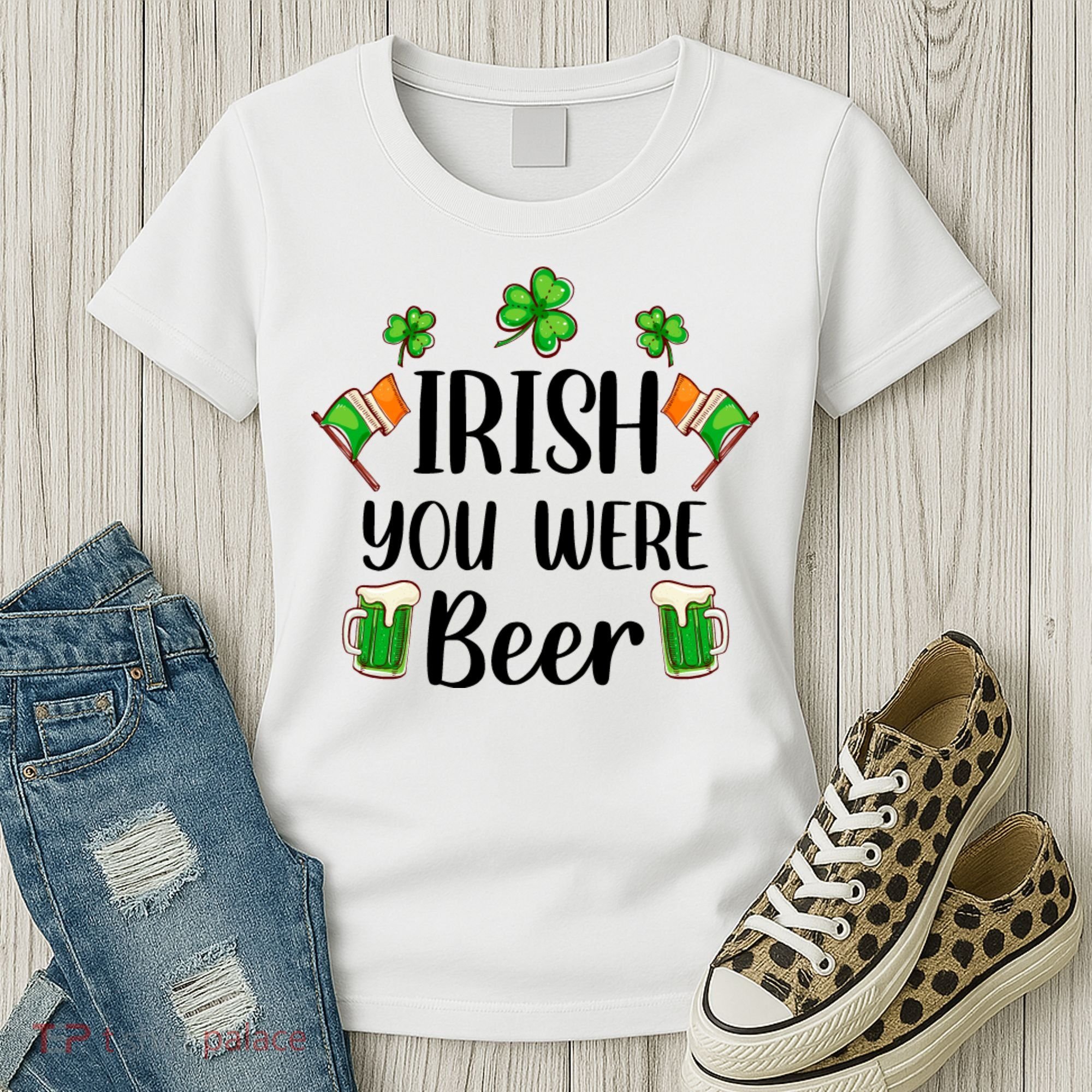 Irish You Were Beer St Patrick Day Drinking Gift Women's T-Shirt