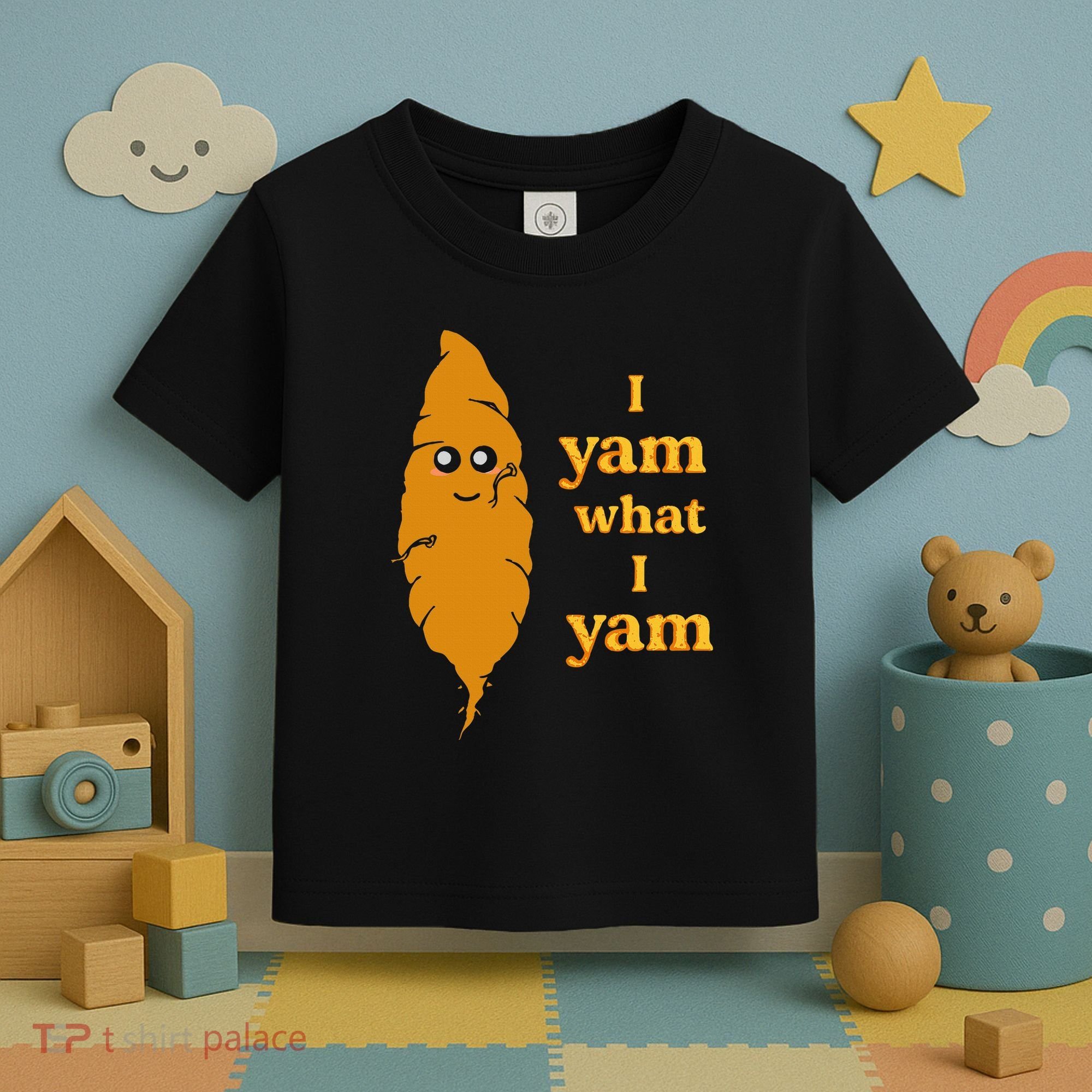 I Yam What I Yam Funny Gift Toddler T-Shirt