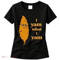 I Yam What I Yam Funny Gift Women's T-Shirt thumb 0