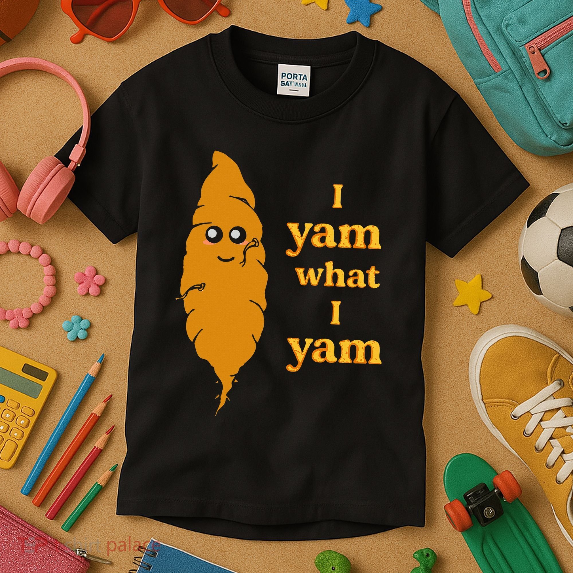 I Yam What I Yam Funny Gift Kids T-Shirt