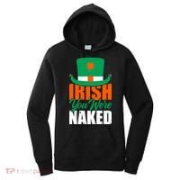 Irish You Were Naked Funny St Patricks Day Women's Hoodie thumb 0