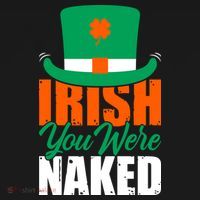 Irish You Were Naked Funny St Patricks Day Tank Top thumb 6