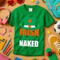 Irish You Were Naked Funny St Patricks Day Kids T-Shirt thumb 3