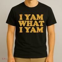 I Yam What I Yam | I'm A Bit Of A Sweetie Pie T-Shirt thumb 3
