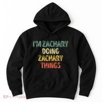 IM Zachary Doing Zachary Things Personalized Name Hoodie thumb 0