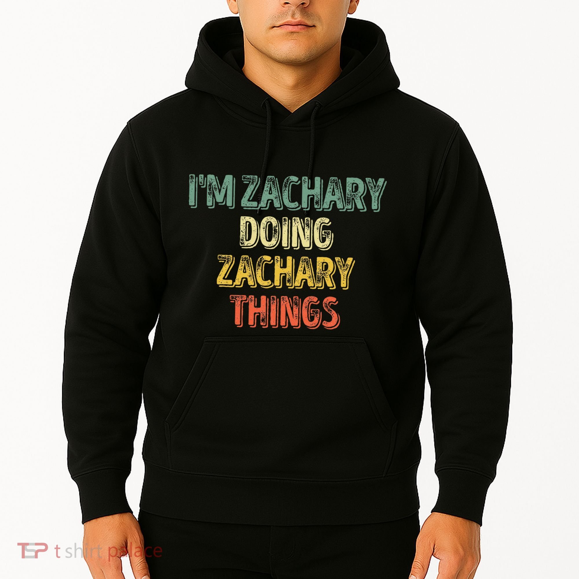 IM Zachary Doing Zachary Things Personalized Name Hoodie