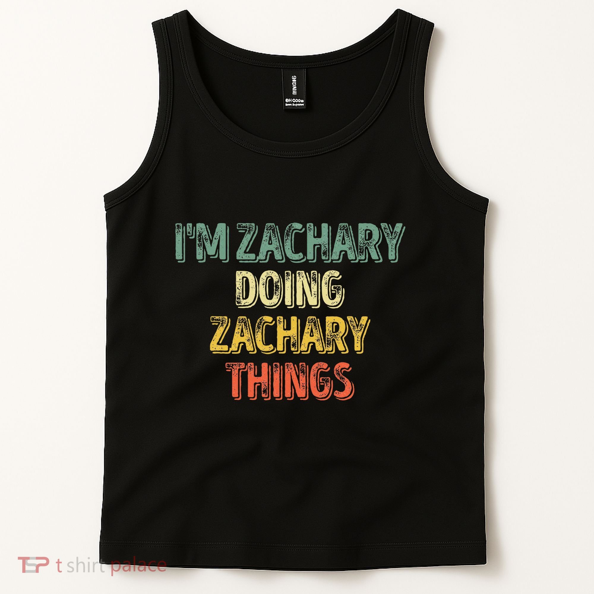 IM Zachary Doing Zachary Things Personalized Name Tank Top