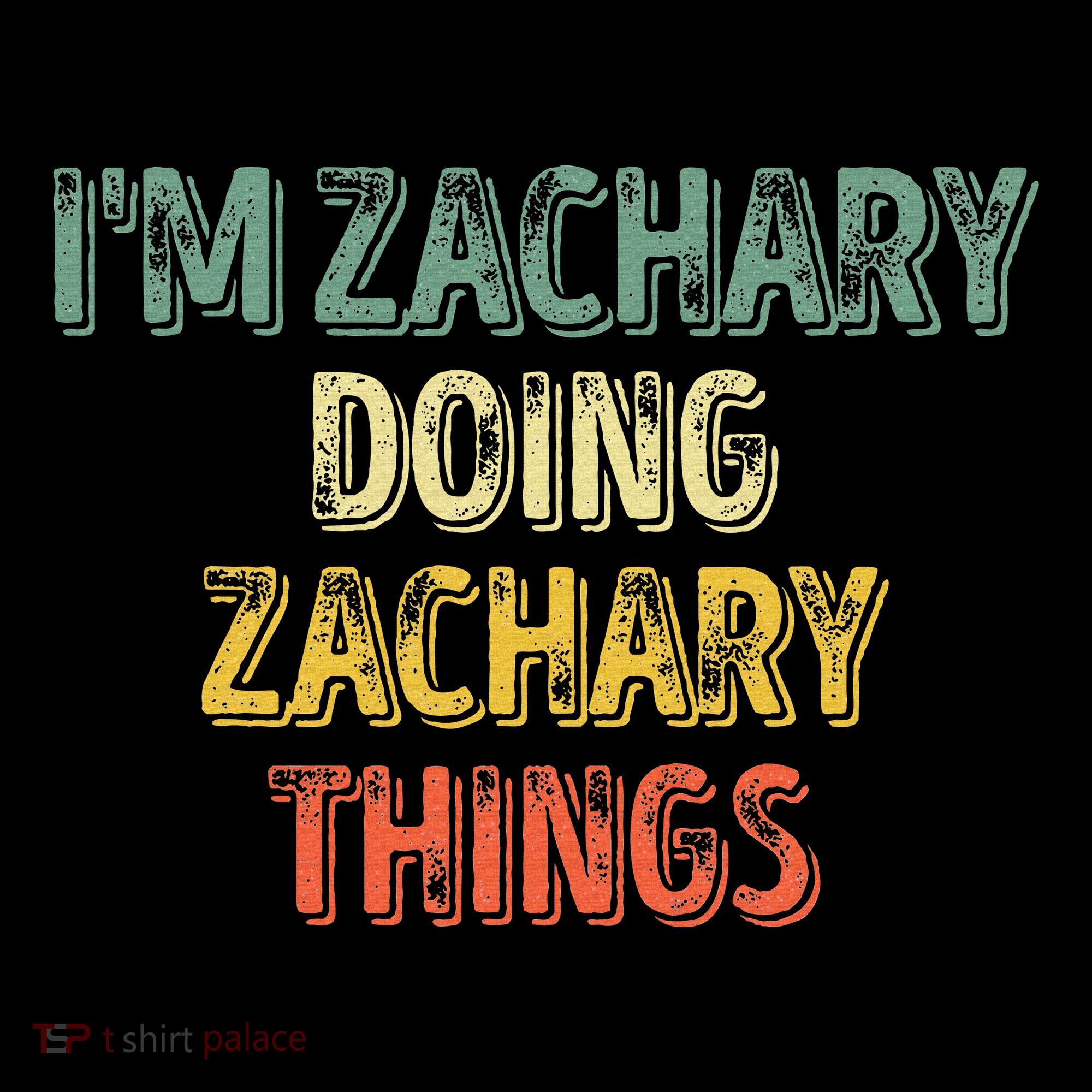 IM Zachary Doing Zachary Things Personalized Name Tank Top