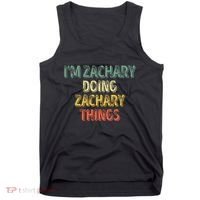 IM Zachary Doing Zachary Things Personalized Name Tank Top thumb 0