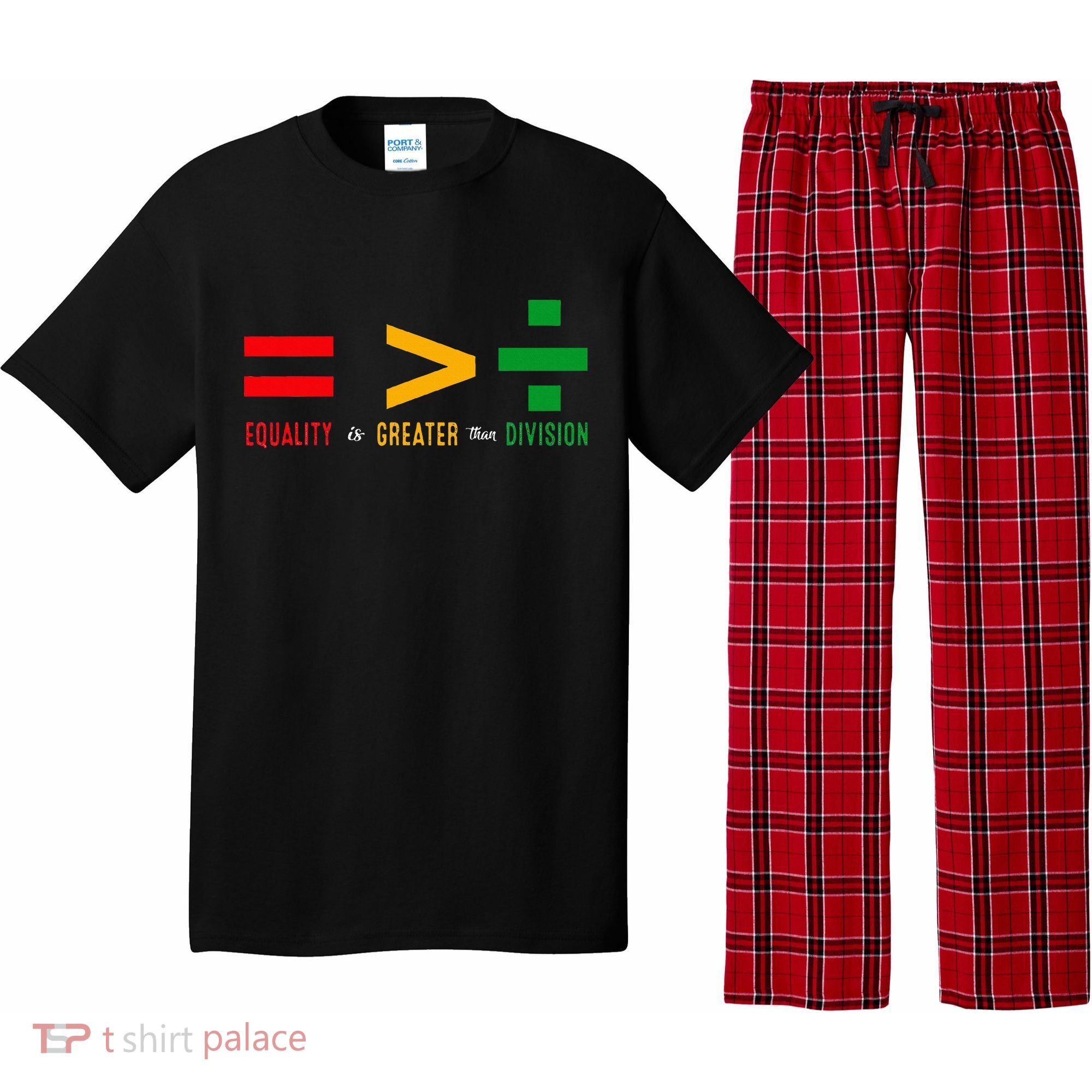 June 19th 1865 Equality Is Greater Than Division Pajama Set