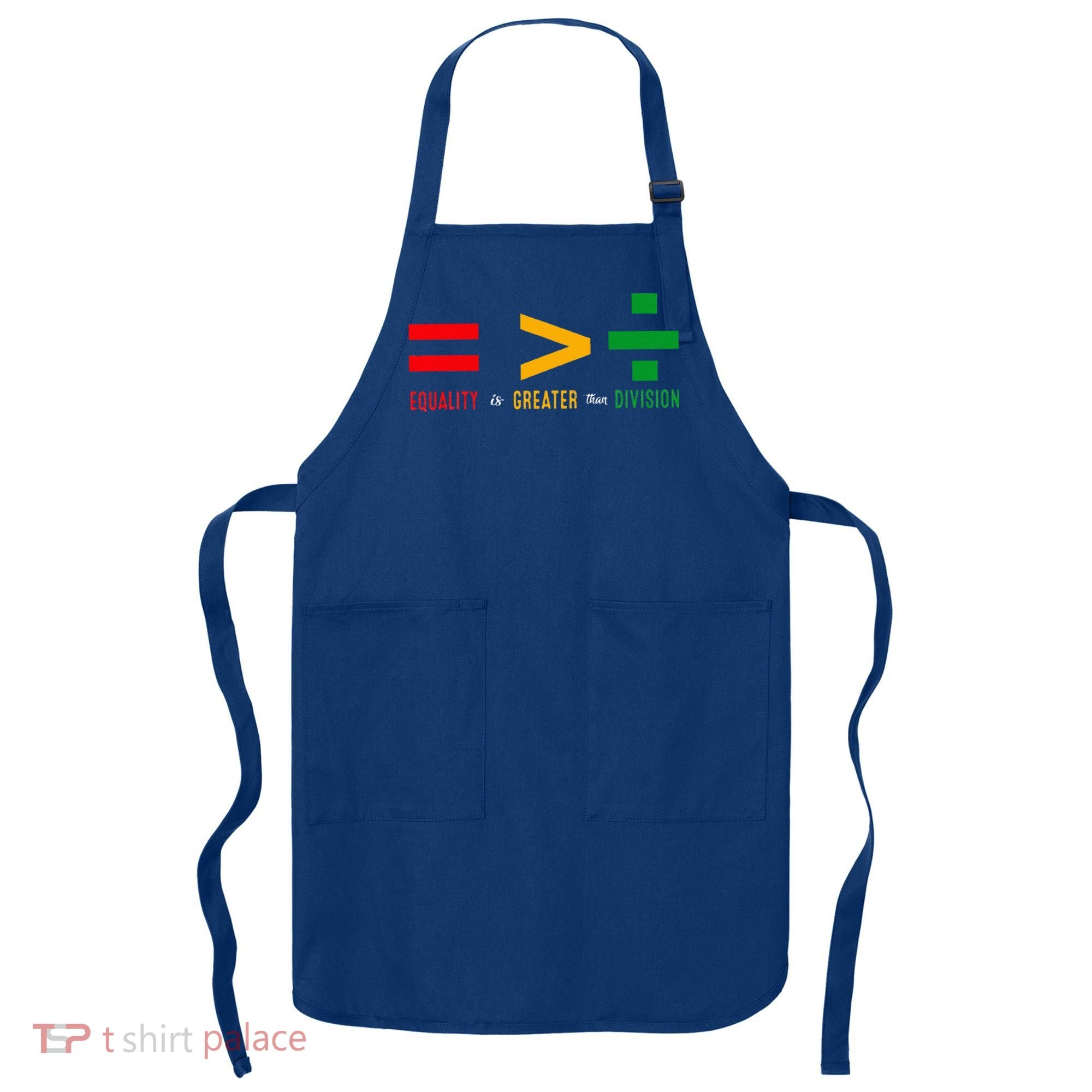 June 19th 1865 Equality Is Greater Than Division Apron