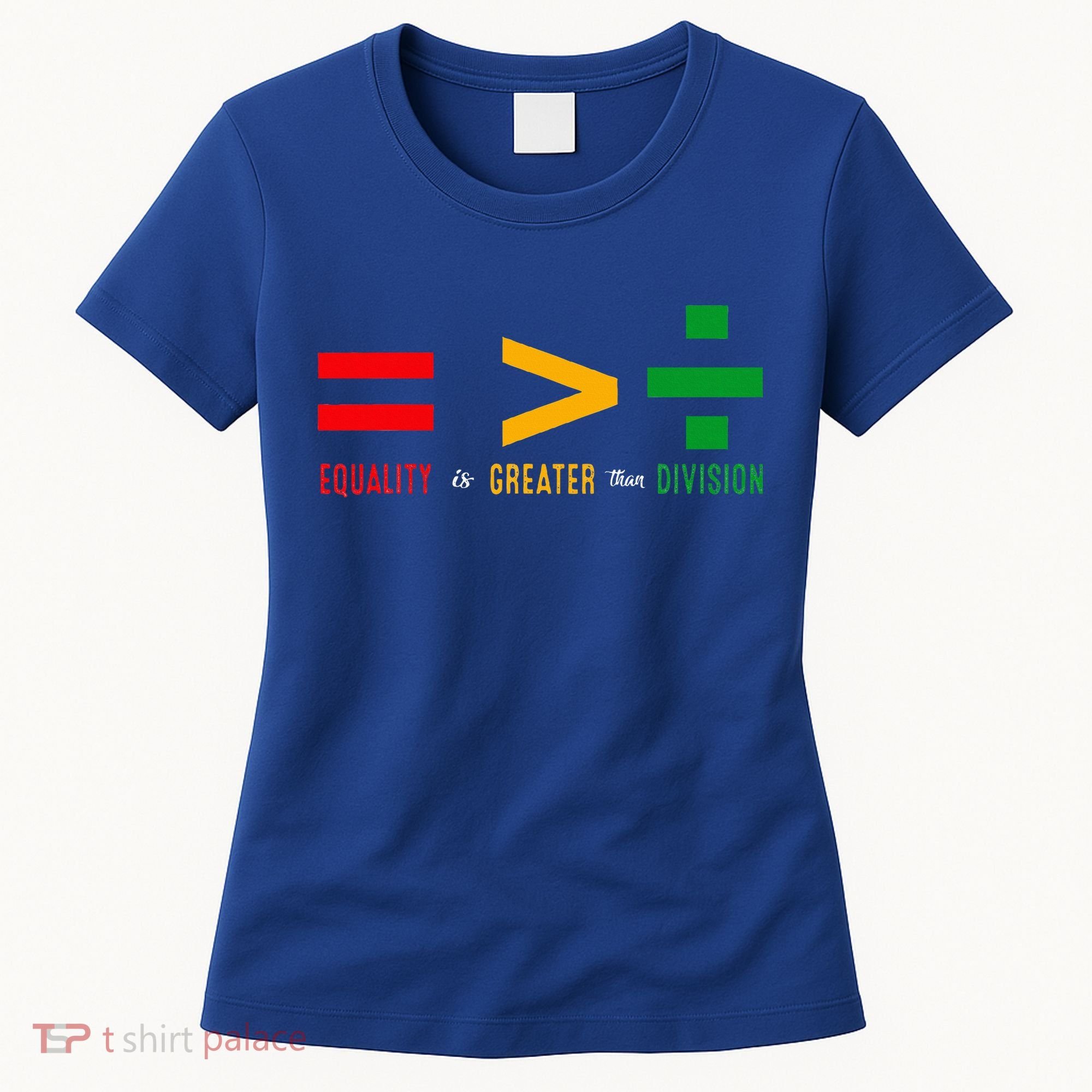 June 19th 1865 Equality Is Greater Than Division Women's T-Shirt