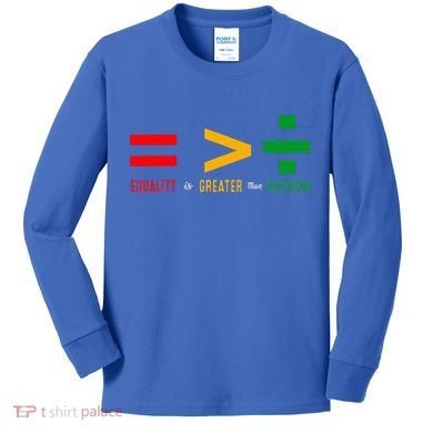 June 19th 1865 Equality Is Greater Than Division Kids Long Sleeve Shirt