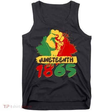 Juneteeth 1865 African Black American Holiday Tank Top