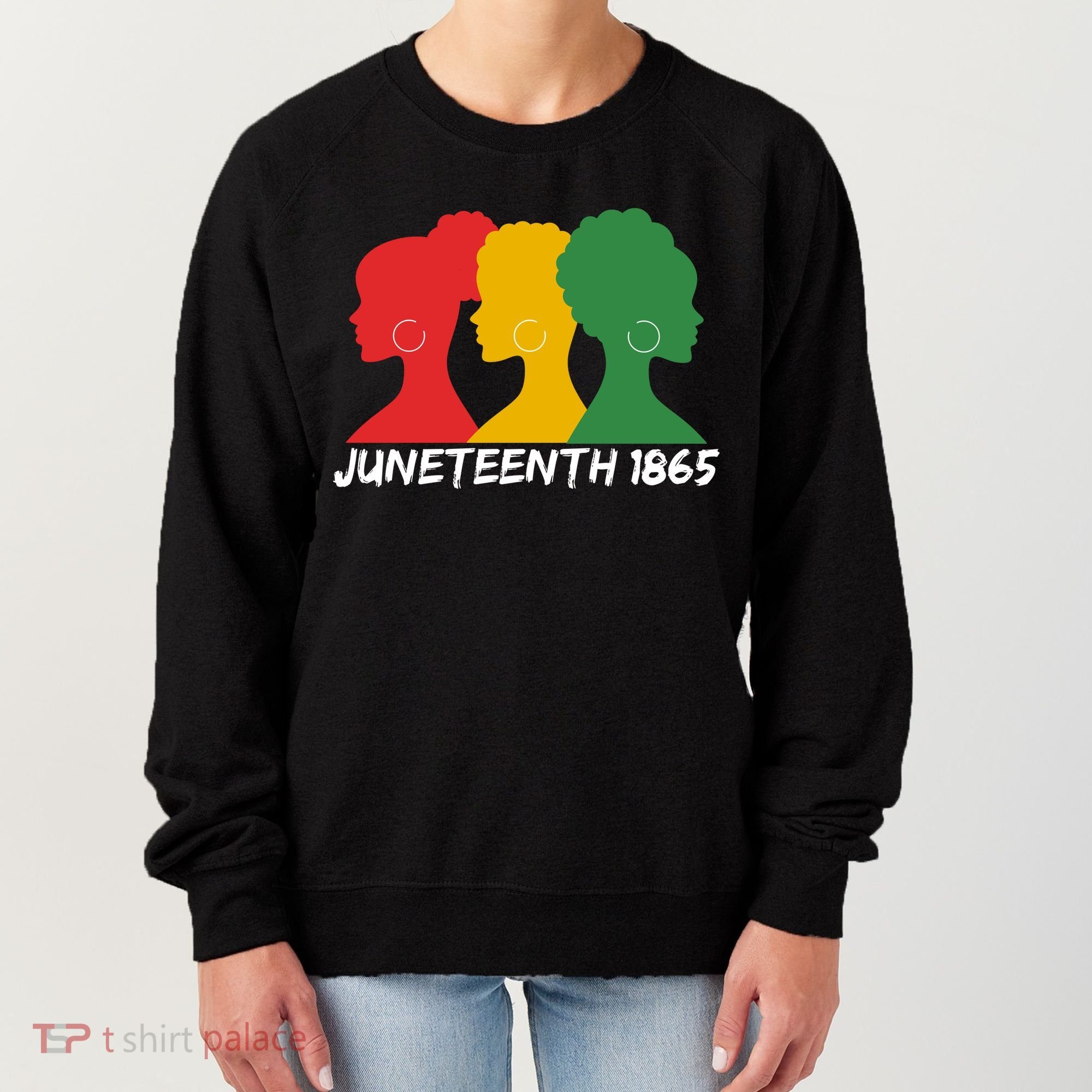 Juneteenth 1865 African Pride Women's Sweatshirt