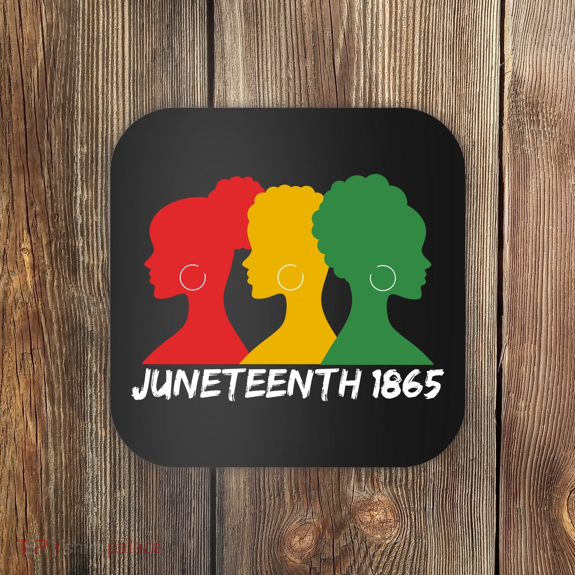 Juneteenth 1865 African Pride Coaster