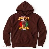 Juneteenth 1865 Because My Ancestors Weren't Free In 1776 Hoodie thumb 0