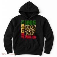 Juneteenth 1865 Black History Month They Not Like Us Hoodie thumb 0