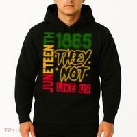 Juneteenth 1865 Black History Month They Not Like Us Hoodie thumb 2