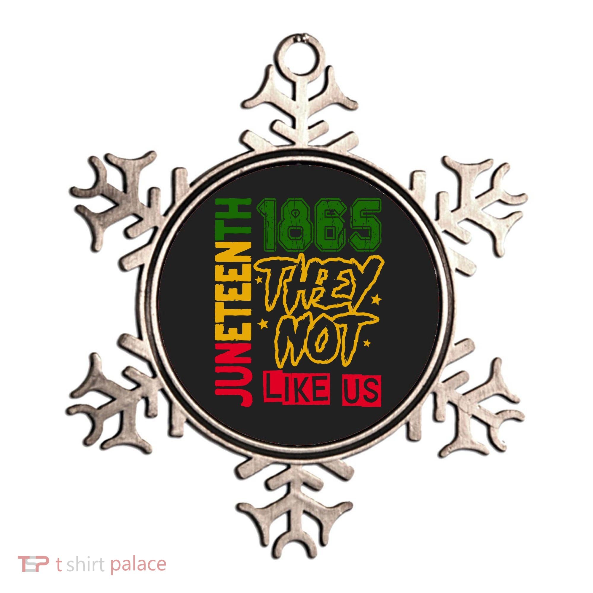 Juneteenth 1865 Black History Month They Not Like Us Ornament