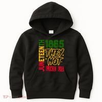 Juneteenth 1865 Black History Month They Not Like Us Kids Hoodie thumb 0