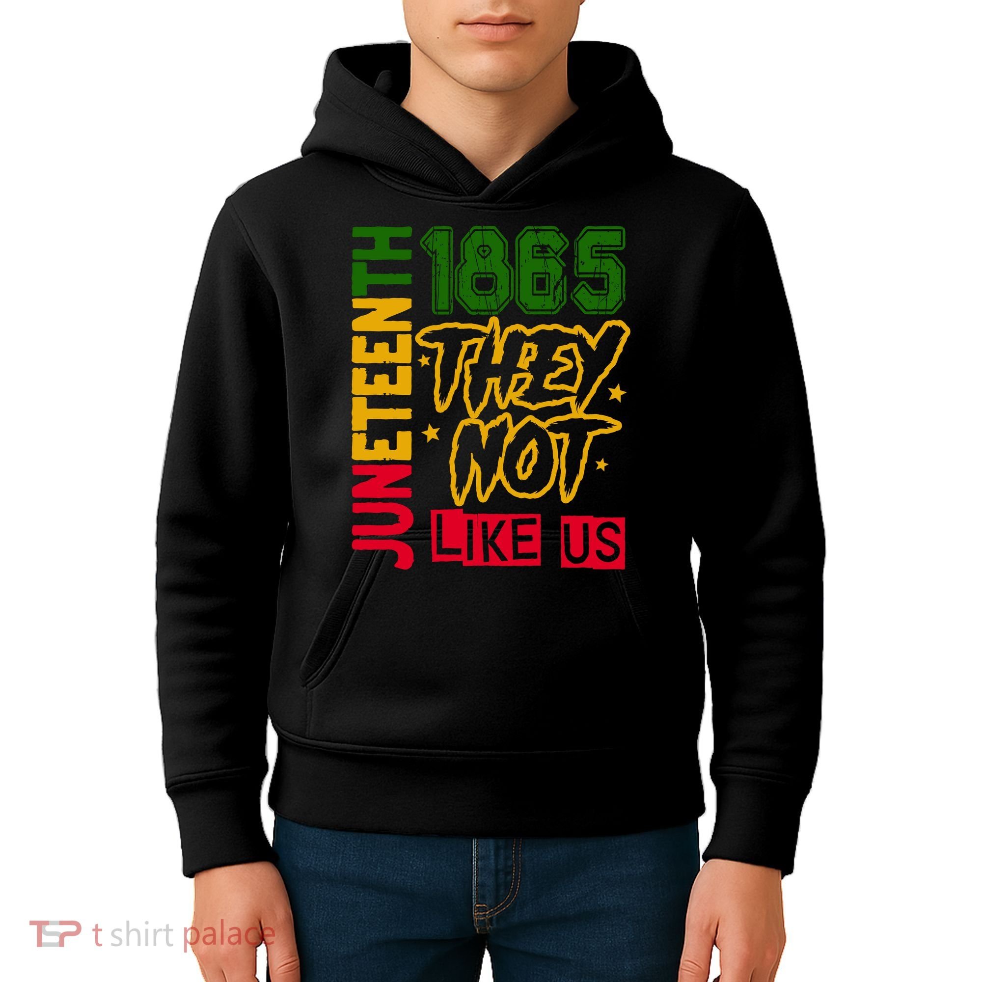 Juneteenth 1865 Black History Month They Not Like Us Kids Hoodie