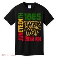 Juneteenth 1865 Black History Month They Not Like Us Kids T-Shirt thumb 0