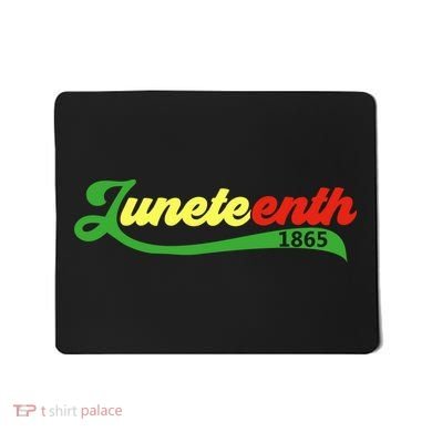 Juneteenth 1865 Celebration Graphic Mousepad