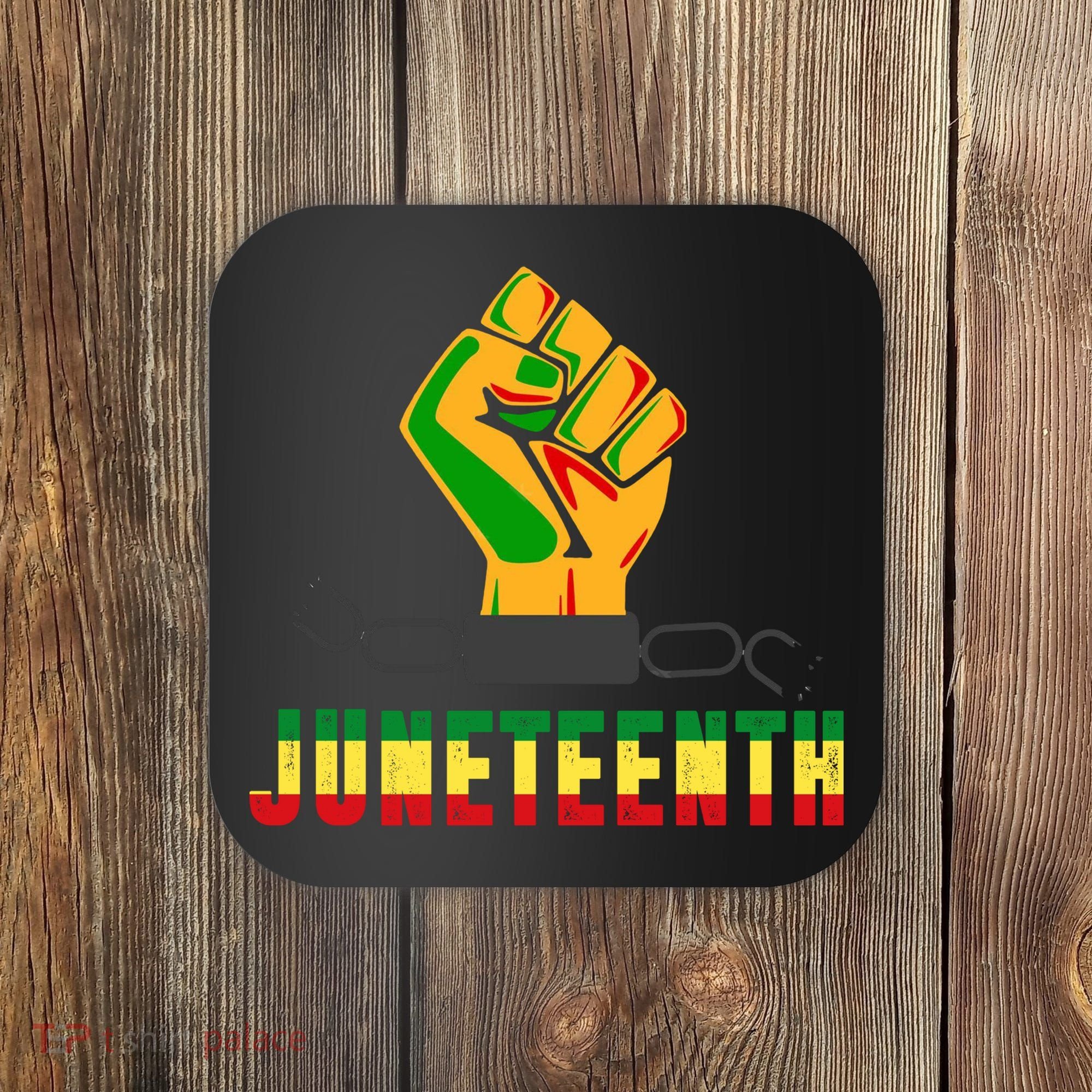 Juneteenth 1865 Hands In Chain Coaster
