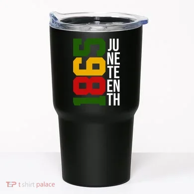 Juneteenth 1865 Tumbler