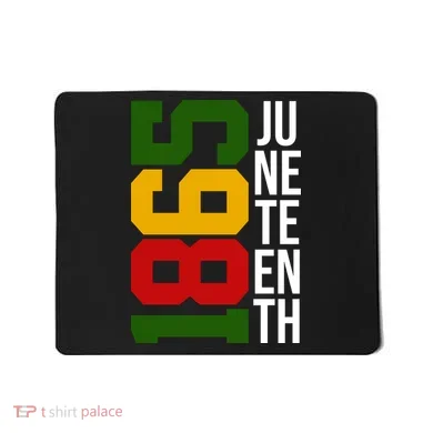 Juneteenth 1865 Mousepad