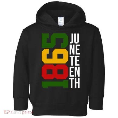 Juneteenth 1865 Toddler Hoodie