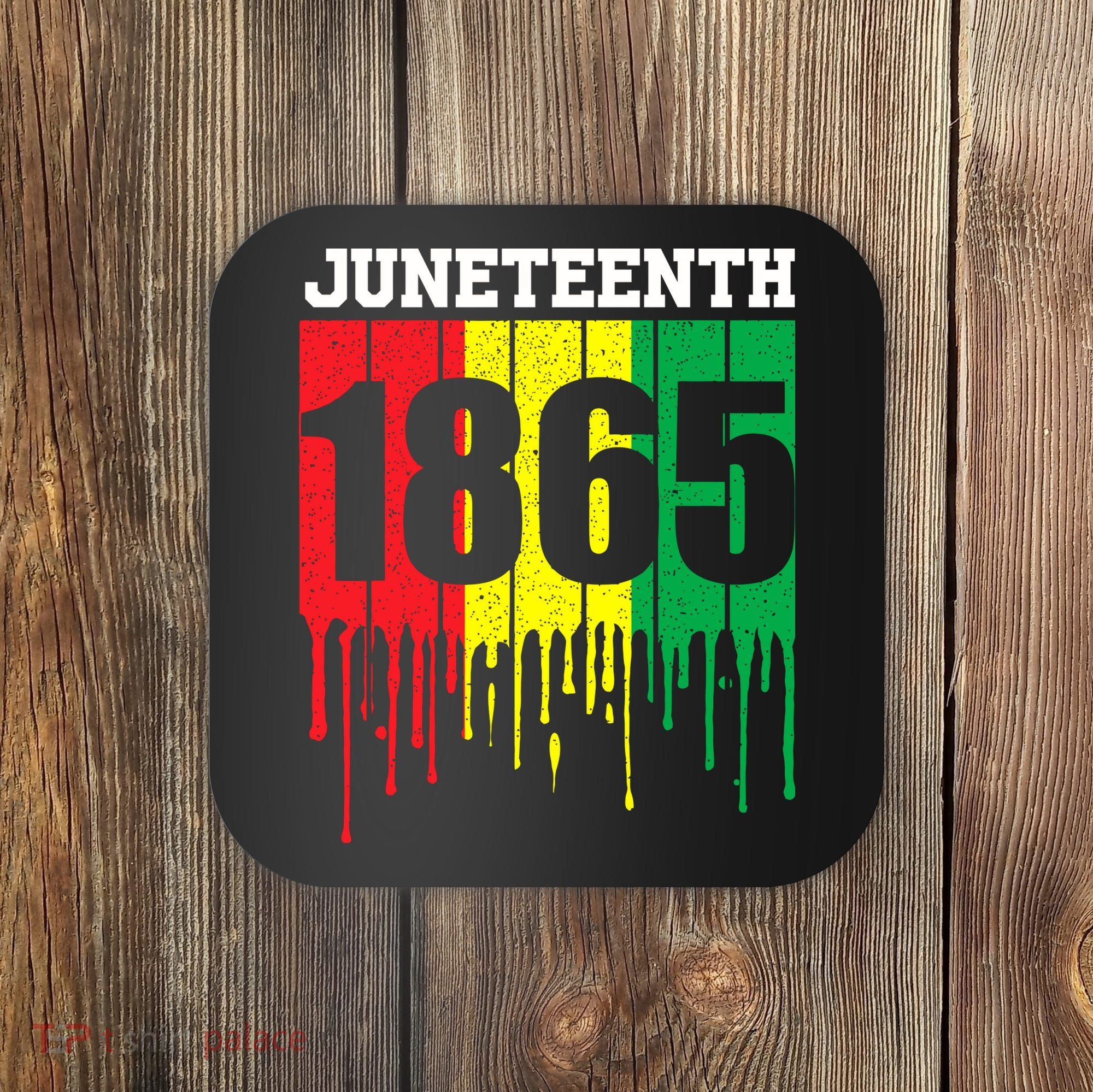 Juneteenth 1865 Coaster