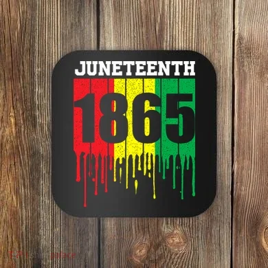 Juneteenth 1865 Coaster