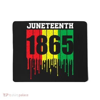 Juneteenth 1865 Mousepad