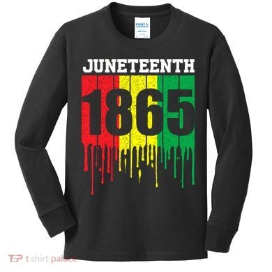 Juneteenth 1865 Kids Long Sleeve Shirt