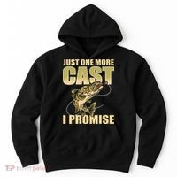 Just 1 More Cast I Promise Fish Fishing Hoodie thumb 0