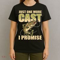 Just 1 More Cast I Promise Fish Fishing T-Shirt thumb 4