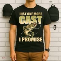 Just 1 More Cast I Promise Fish Fishing T-Shirt thumb 6
