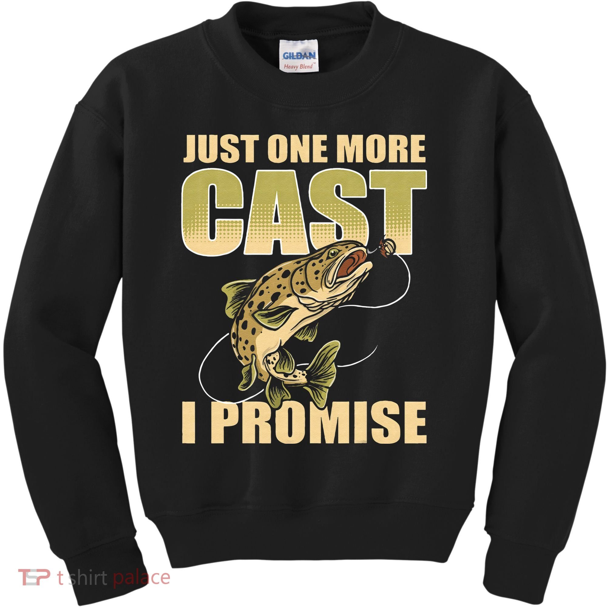 Just 1 More Cast I Promise Fish Fishing Kids Sweatshirt