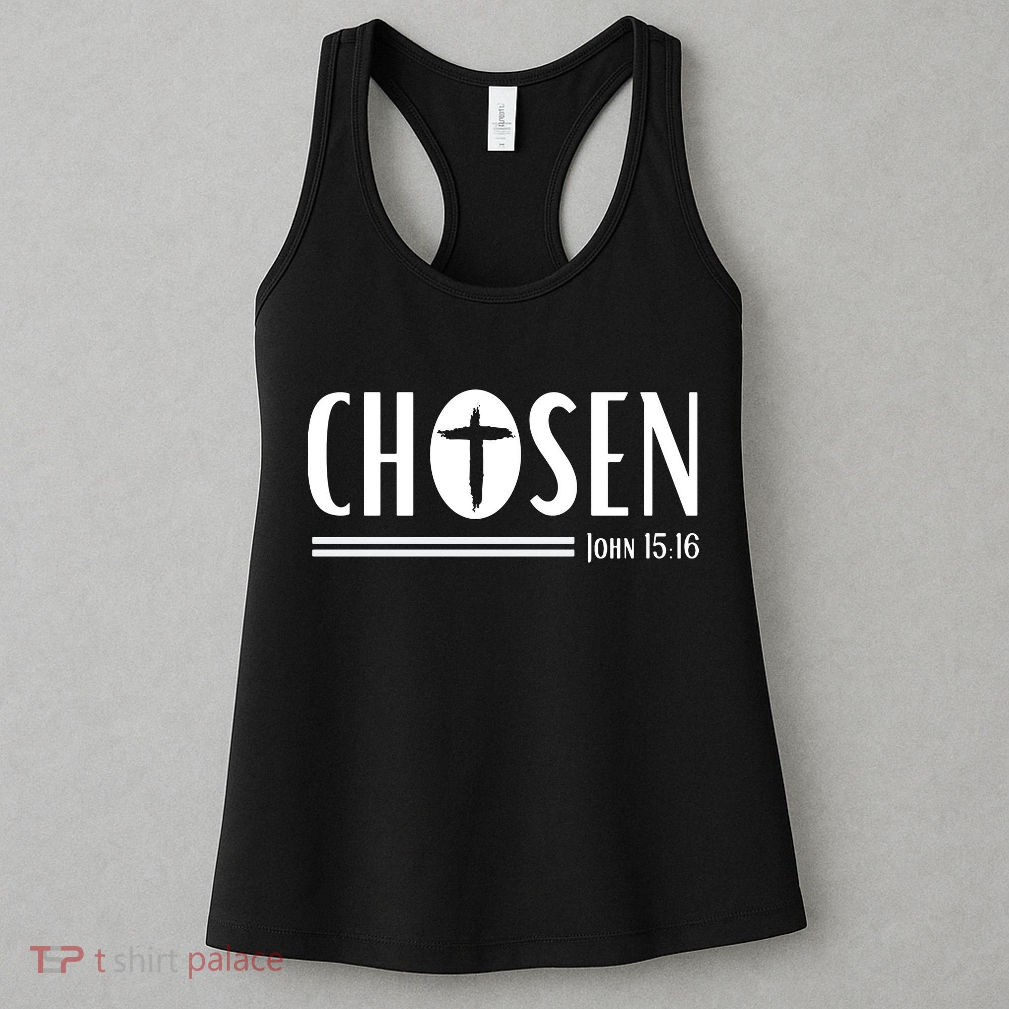 John 1516 Pullover Chosen Christian Streetwear Women's Tank Top