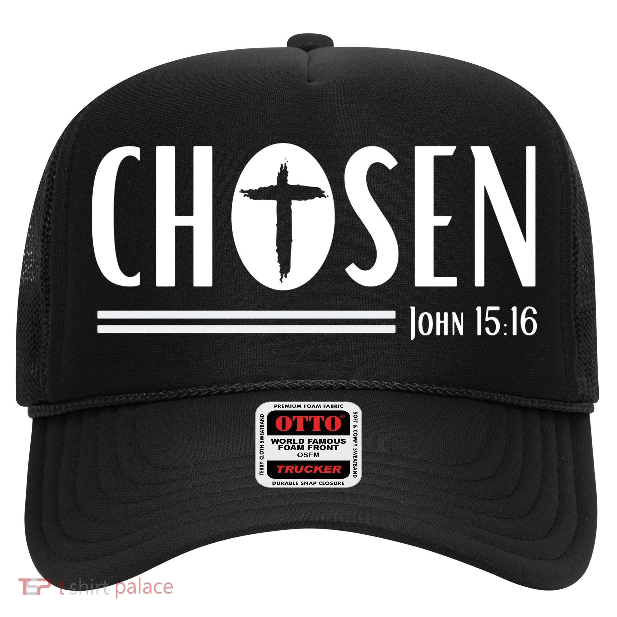 John 1516 Pullover Chosen Christian Streetwear Hat