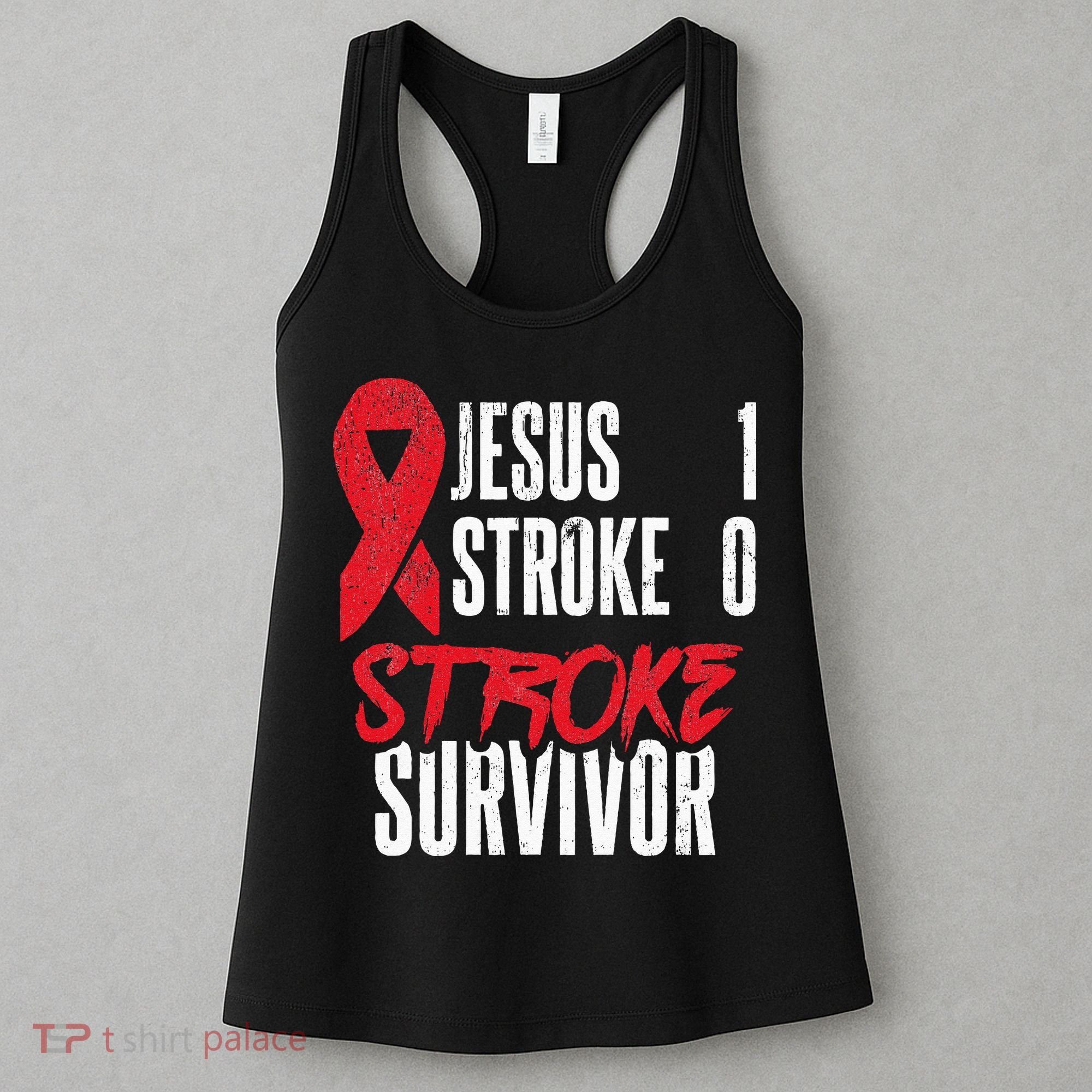 Jesus 1 Stroke 0 Stoke Awareness Stroke Survivor Women's Tank Top