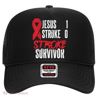Jesus 1 Stroke 0 Stoke Awareness Stroke Survivor Hat