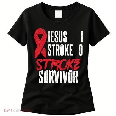 Jesus 1 Stroke 0 Stoke Awareness Stroke Survivor Women's T-Shirt