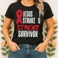 Jesus 1 Stroke 0 Stoke Awareness Stroke Survivor Women's T-Shirt thumb 2