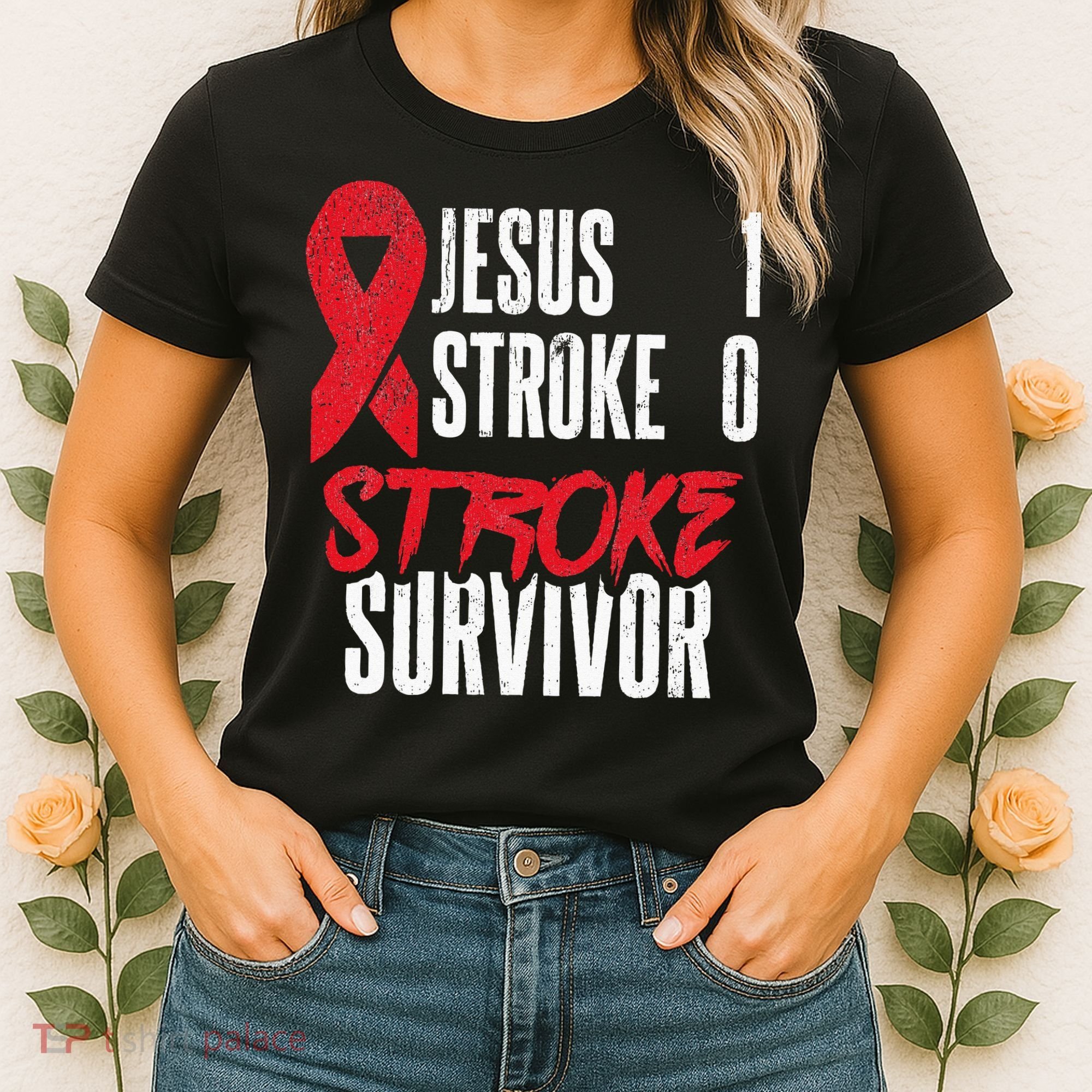 Jesus 1 Stroke 0 Stoke Awareness Stroke Survivor Women's T-Shirt