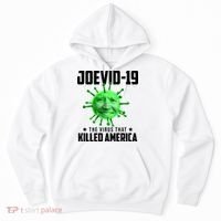 Joevid 19 The Virus That Killed America Funny Joe Biden Hoodie thumb 0