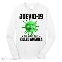 Joevid 19 The Virus That Killed America Funny Joe Biden Long Sleeve Shirt thumb 0