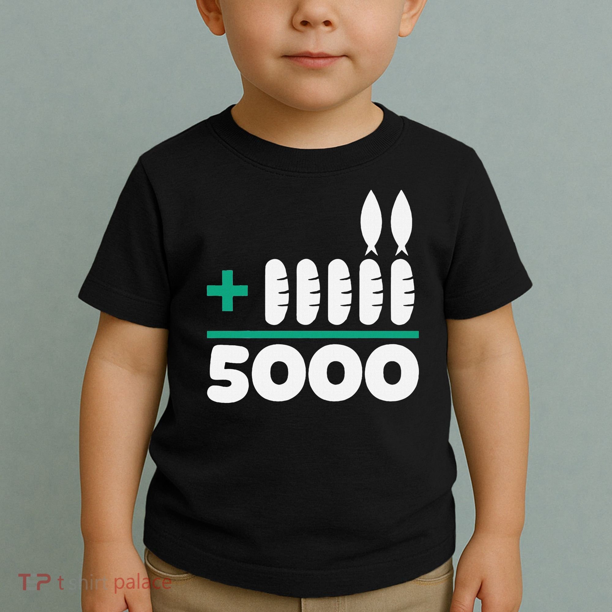 Jesus 2 Fishes 5 Breads 5000 Fed Toddler T-Shirt